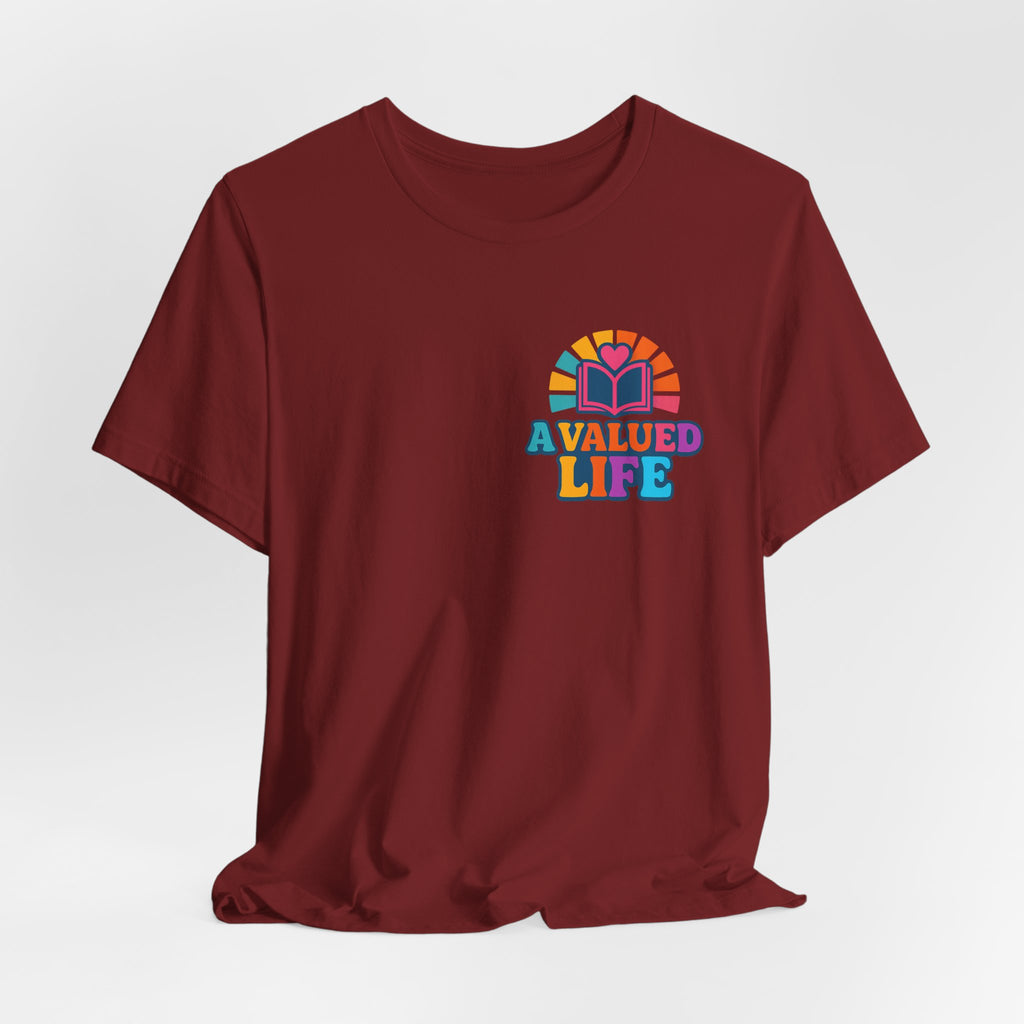 A Valued Life Tee - Rainbow Heart Mental Health Awareness Shirt