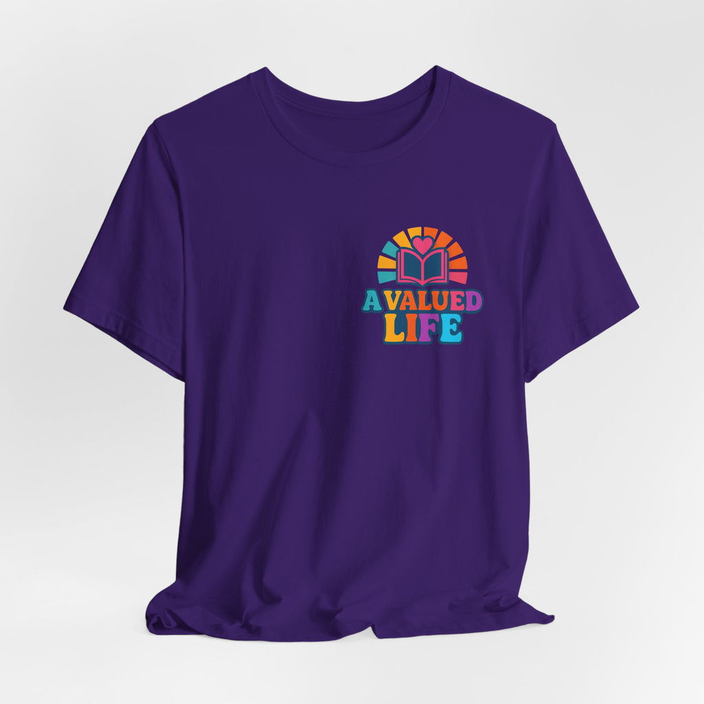 A Valued Life Tee - Rainbow Heart Mental Health Awareness Shirt